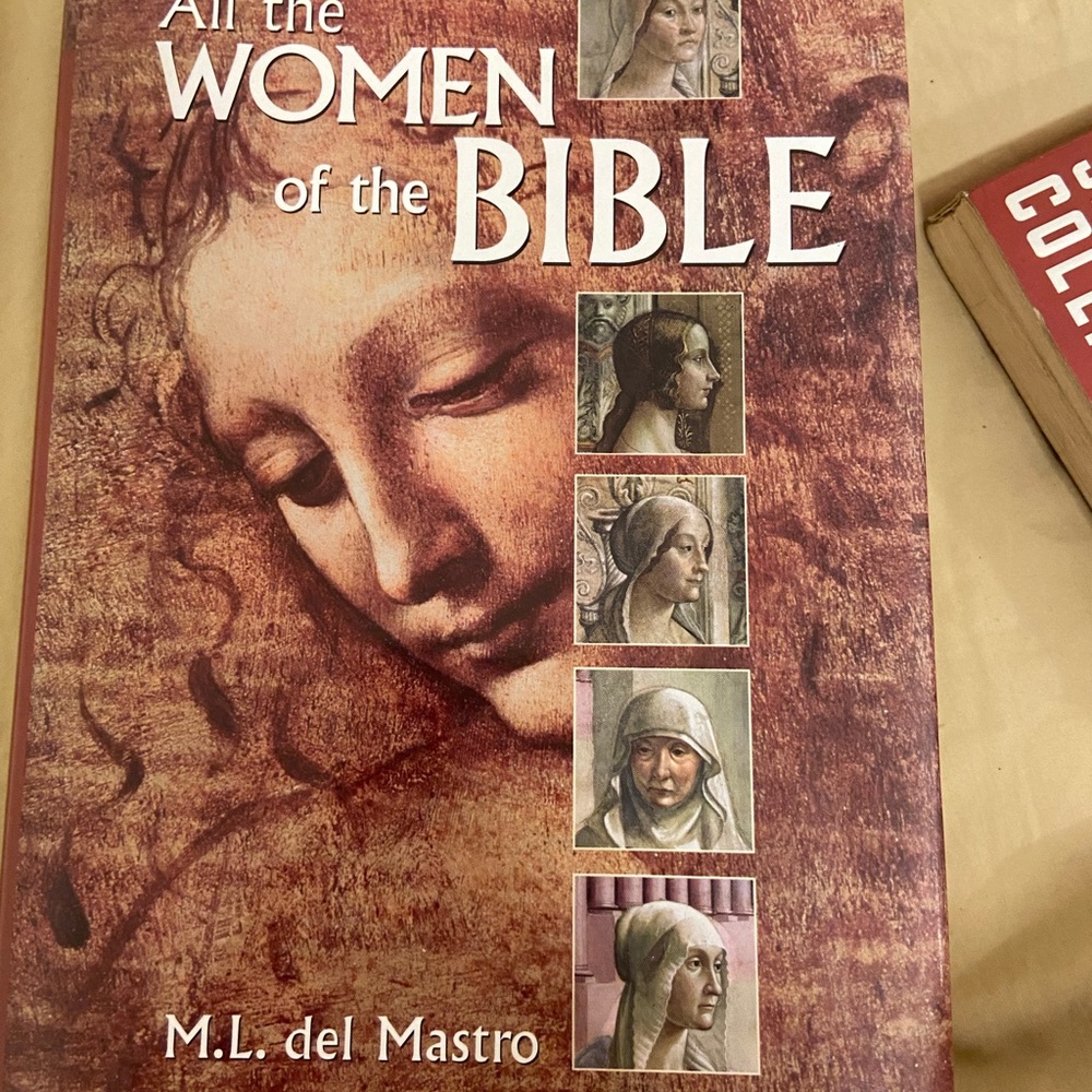 All of the woman of the Bible by M.L Del Mastro
